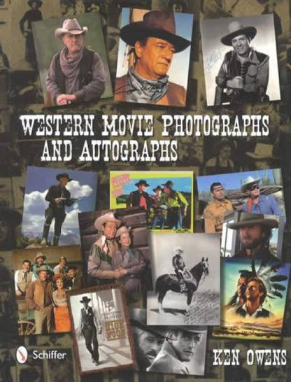 Western Movie Photographs and Autographs by Ken Owens