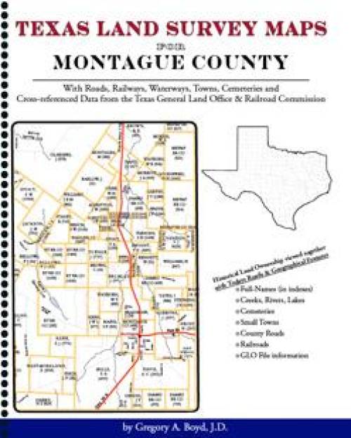 Texas Land Survey Maps for Montague County by Gregory Boyd
