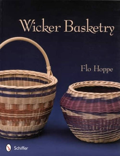 Wicker Basketry by Flo Hoppe