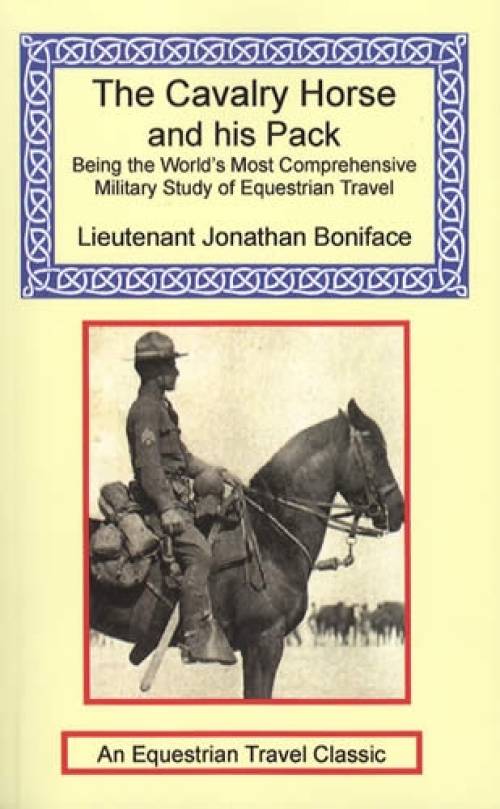 The Cavalry Horse and his Pack by Jonathan Boniface