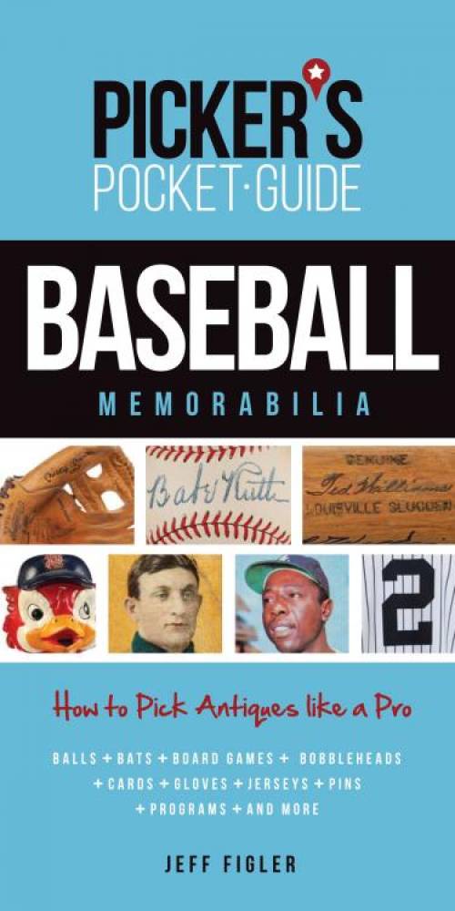 Picker's Pocket Guide to Baseball Memorabilia by Jeff Figler