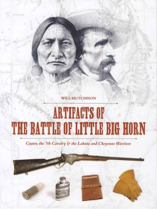 Artifacts of The Battle of Little Big Horn by Will Hutchison