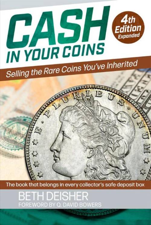 Cash In Your Coins, 4th Ed by Beth Deisher