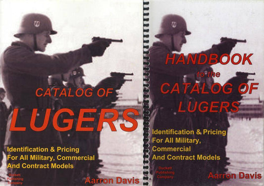 2 BOOK SET: Catalog of Lugers PLUS Handbook by Aarron Davis