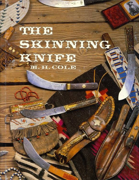The Skinning Knife by M H Cole