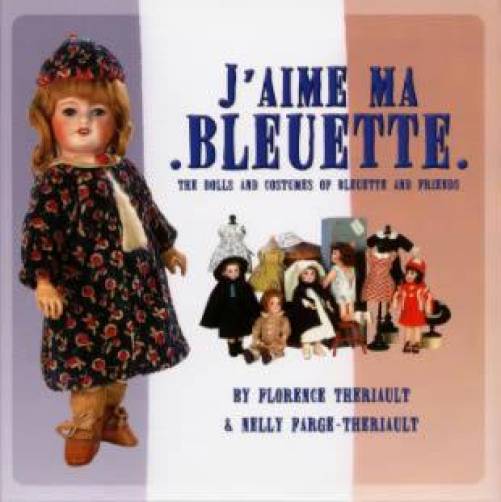 J'Aime Ma Bleuette by Florence Theriault, Nelly Farge-Theriault