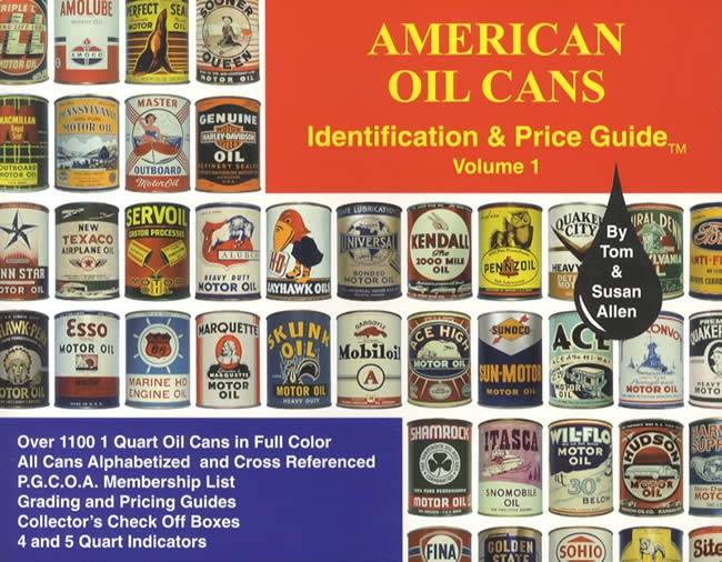American Oil Cans by Tom & Susan Allen