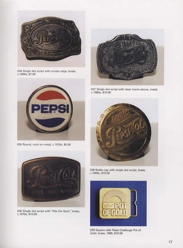 Pepsi Memorabilia Then & Now by Phillip Dillman, Larry Woestman