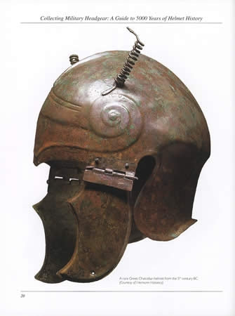Collecting Military Headgear: 5000 Years of Helmet History by Robert Attard