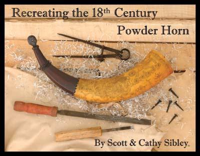 2 Book Set: Recreating the 18th Century Powder Horn AND Hunting Pouch