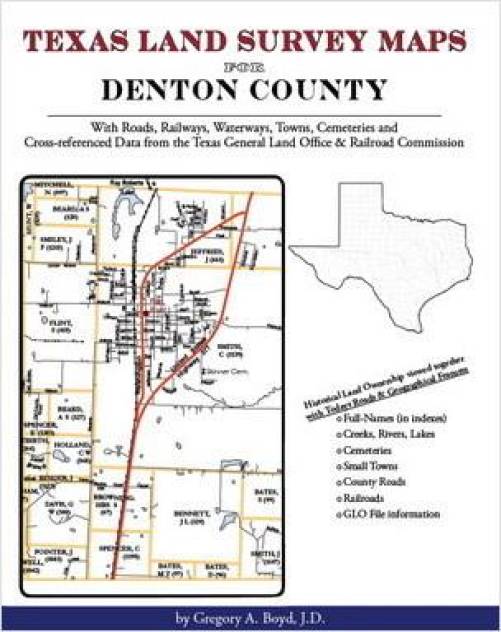 Texas Land Survey Maps for Denton County, Texas by Gregory Boyd