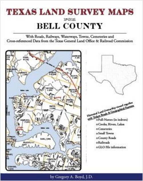 Texas Land Survey Maps for Bell County, Texas by Gregory Boyd