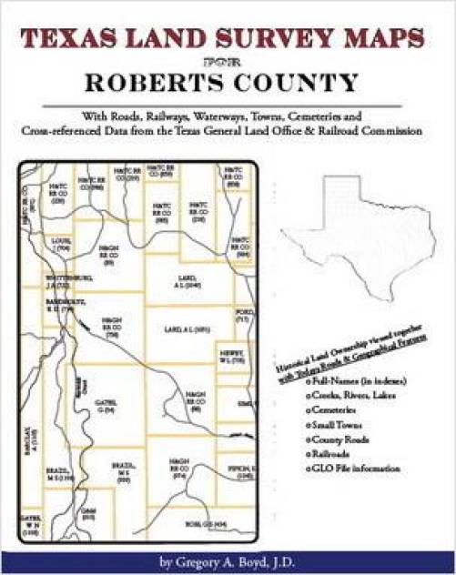 Texas Land Survey Maps for Roberts County, Texas by Gregory Boyd