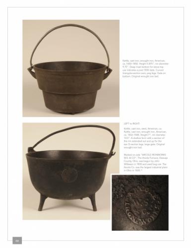 Early American Cast Iron Holloware 1645-1900: Pots, Kettles, Teakettles & Skillets