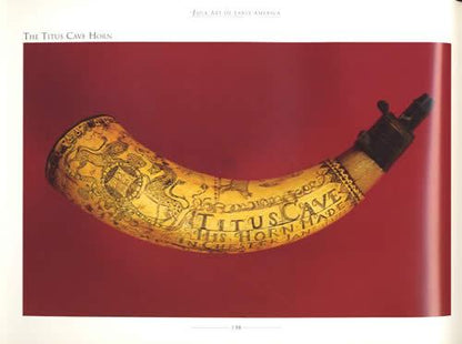 Folk Art of Early America: The Engraved Powder Horn by Jim Dresslar