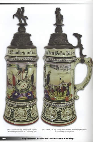 Regimental Steins of the Kaiser's Cavalry (German Beer Steins) by Paul Sanders