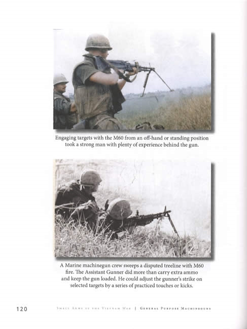 Small Arms of the Vietnam War: A Photographic Stufy by Dale A. Dye, Tom Laemlein