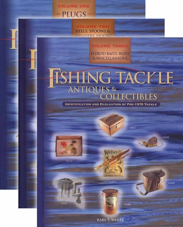 3 BOOK SET: Pre-1970 Fishing Tackle Volumes 1, 2, 3 by Karl White