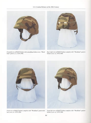 US Combat Helmets of the 20th Century: Mass Production Helmets by Mark A. Reynosa