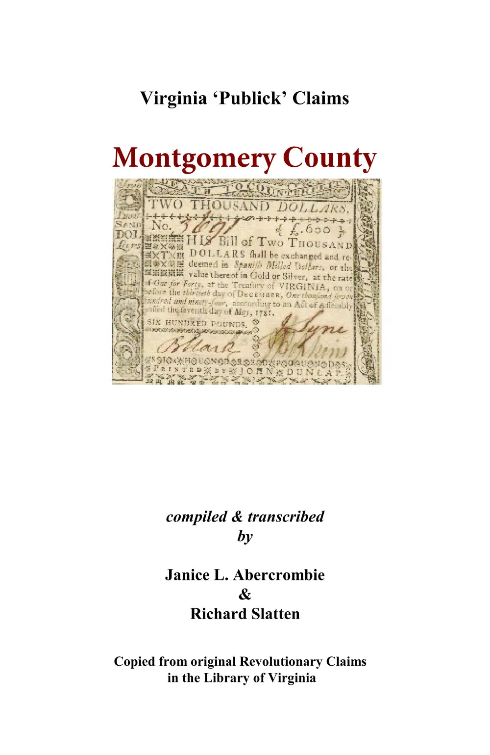 Montgomery County, Virginia Revolutionary "Publick" Claims