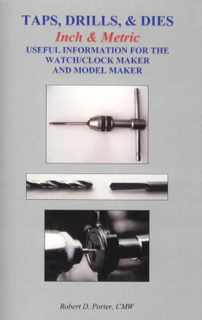 4 BOOK SET: Making Drills for Clock & Watch Makers by Robert Porter