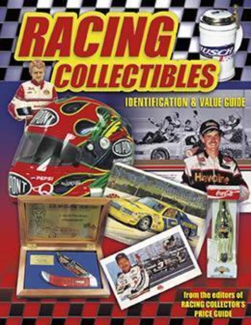 Racing Collectibles Identification & Value Guide