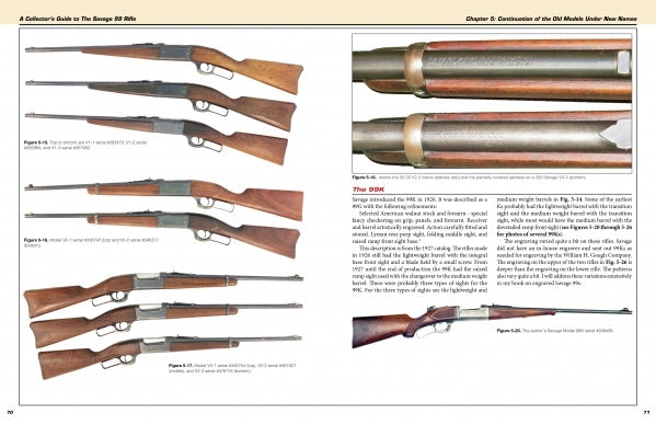A Collector's Guide to the Savage 99 Rifle and its Predecessors, the Model 1895 and 1899 by David Royal