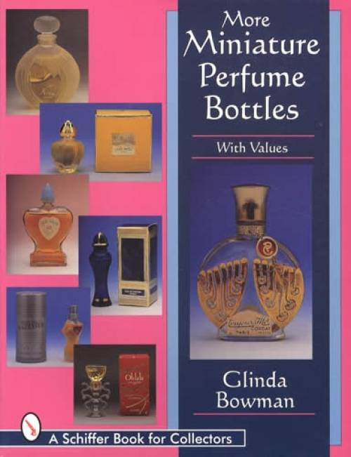 More Miniature Perfume Bottles by Glinda Bowman