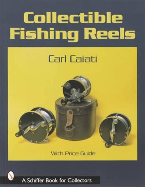 antique fishing reels price guide Collectible Fishing Reels