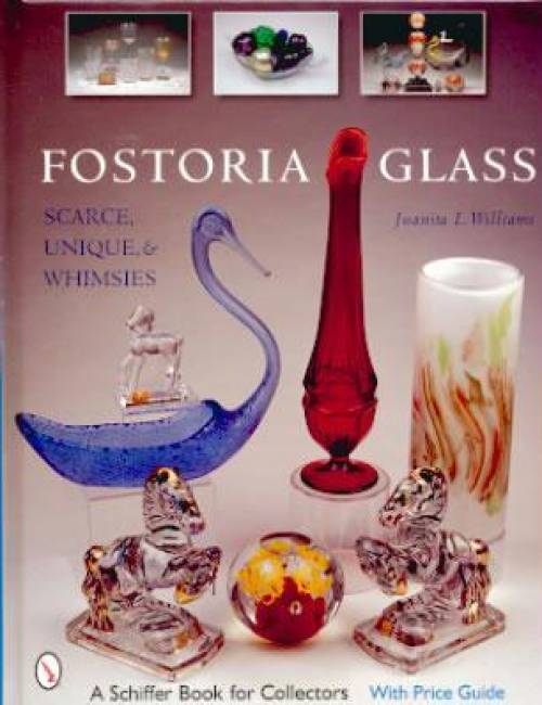 Fostoria Glass by Juanita L. Williams