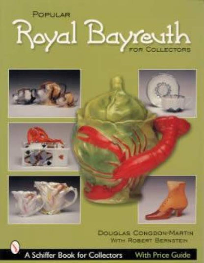 Popular Royal Bayreuth for Collectors by Congdon-Martin, Bernstein