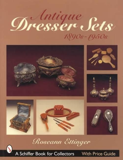 Antique Dresser Sets 1890s-1950s by Roseann Ettinger Antique Dresser Sets 1890s-1950s by Roseann Ettinger