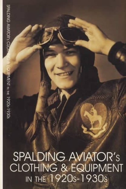 Spalding Aviator's Clothing & Equipment in the 1920s-1930s