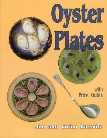 Oyster Plates by Vivian & Jim Karsnitz