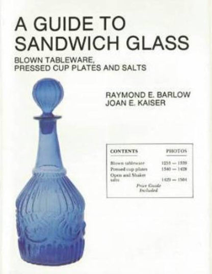 Sandwich Glass: Blown Tableware, Pressed Cup Plates, Salts