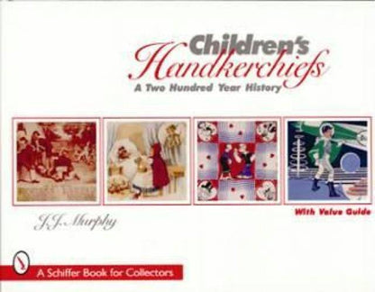 Children's Handkerchiefs by J.J. Murphy