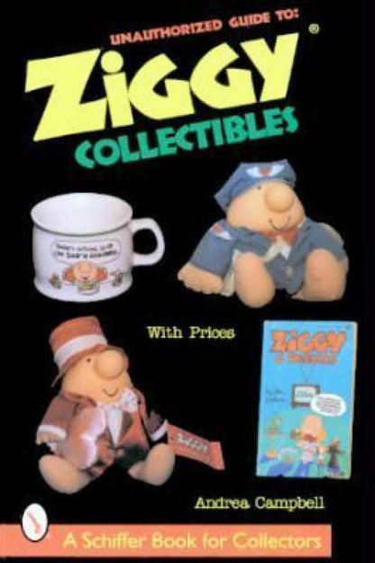 Guide to Ziggy Collectibles by Andrea Campbell