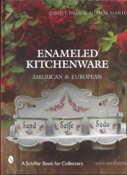Enameled Kitchen Ware by Plante & Pikul