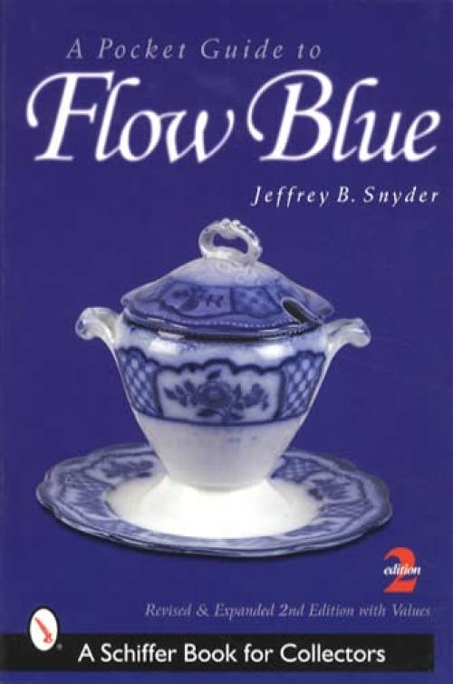 Flow Blue 2nd Edition by Jeffrey B. Snyder