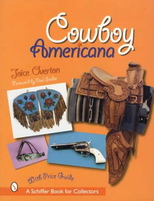 Cowboy Americana (Western Collectibles) by Joice Overton