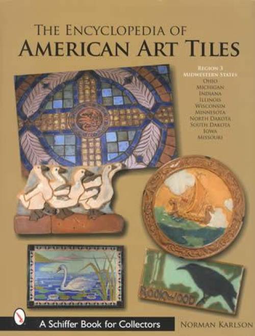 American Art Tiles: Region 3 Midwestern States by Norman Karlson