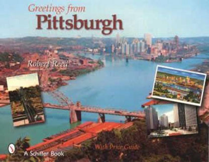 Postcard Greetings from Pittsburgh, PA by Robert Reed