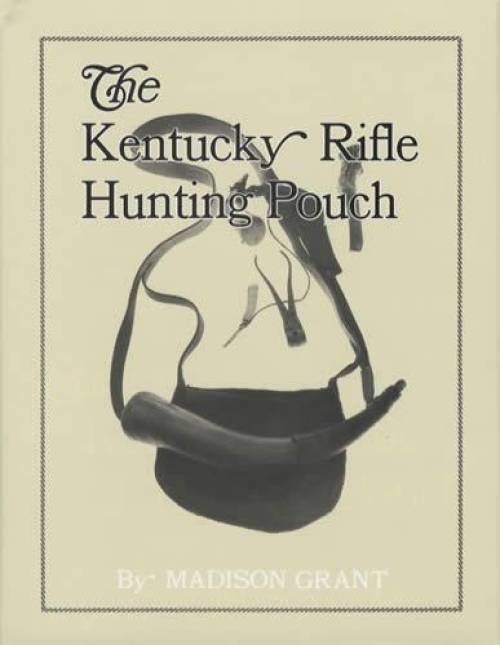 Kentucky Rifle Hunting Pouch by Madison Grant
