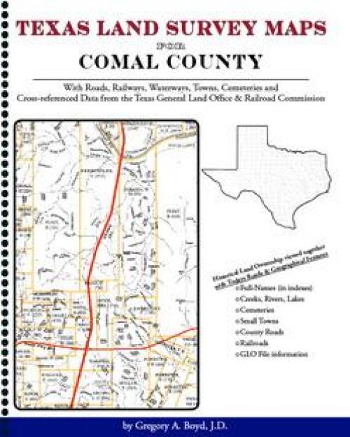 Texas Land Survey Maps for Comal County by Gregory Boyd