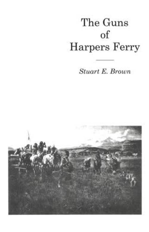 The Guns of Harpers Ferry (Civil War) by Stuart Brown