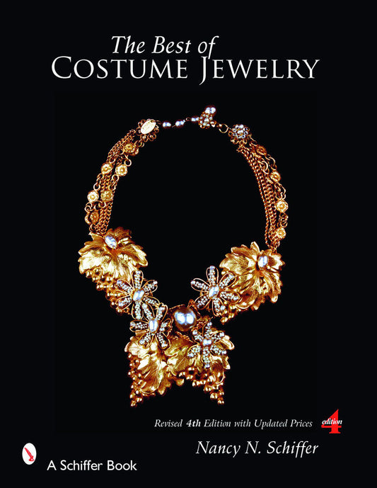 The Best of Costume Jewelry, 4th Ed by Nancy Schiffer