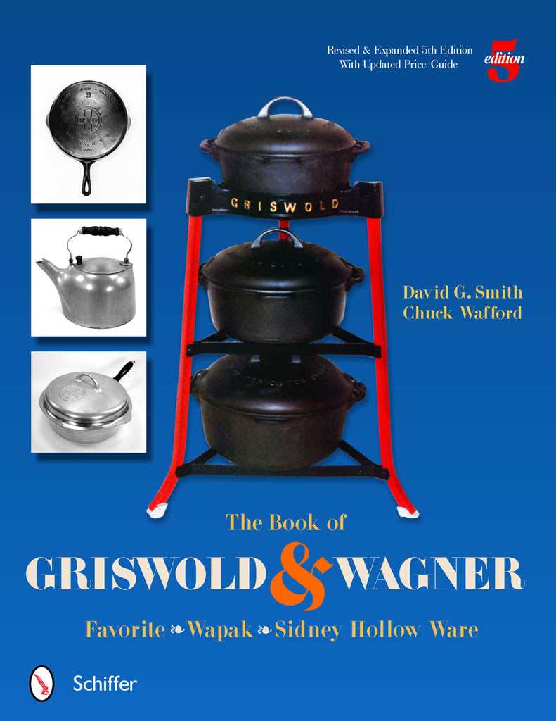 Evolution of the Griswold Trademark - The Cast Iron Collector