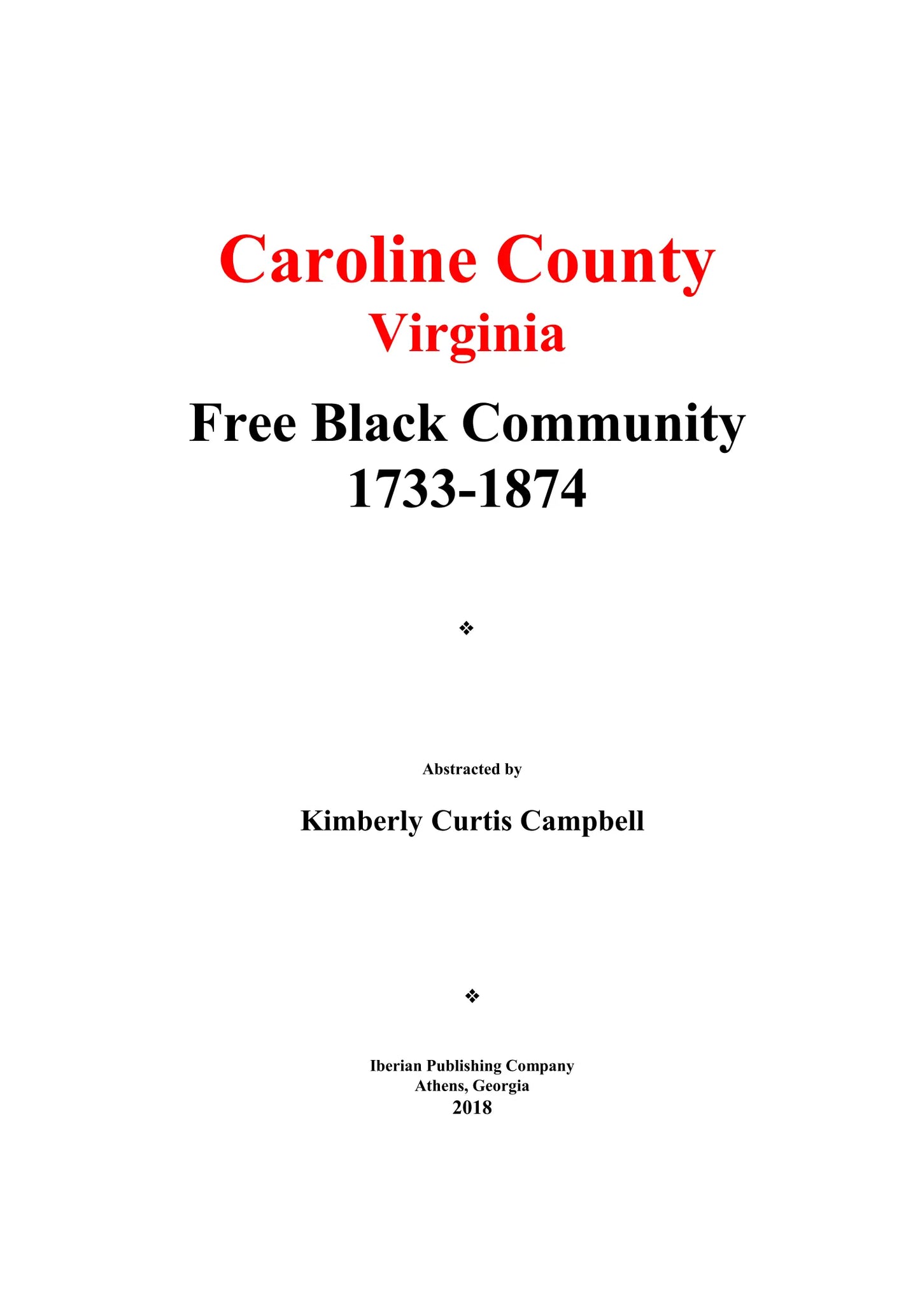 Caroline County, Virginia Free Black Community, 1733-1874