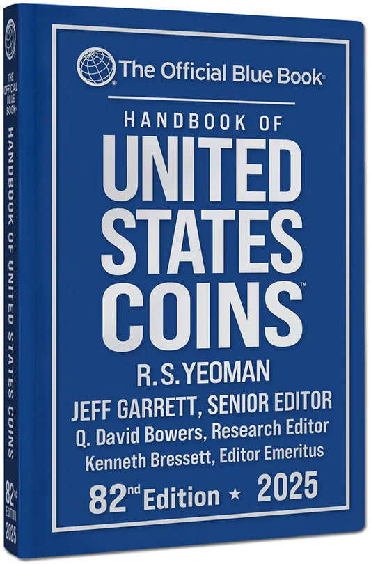 2025 Official Blue Book of US Coins, 82nd Edition (Hardcover) by RS Yeoman