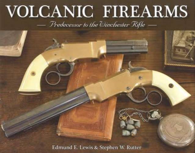 Volcanic Rifles Crossed Volcanic Firearms: Predecessor to the Winchester Rifle – Collector ...